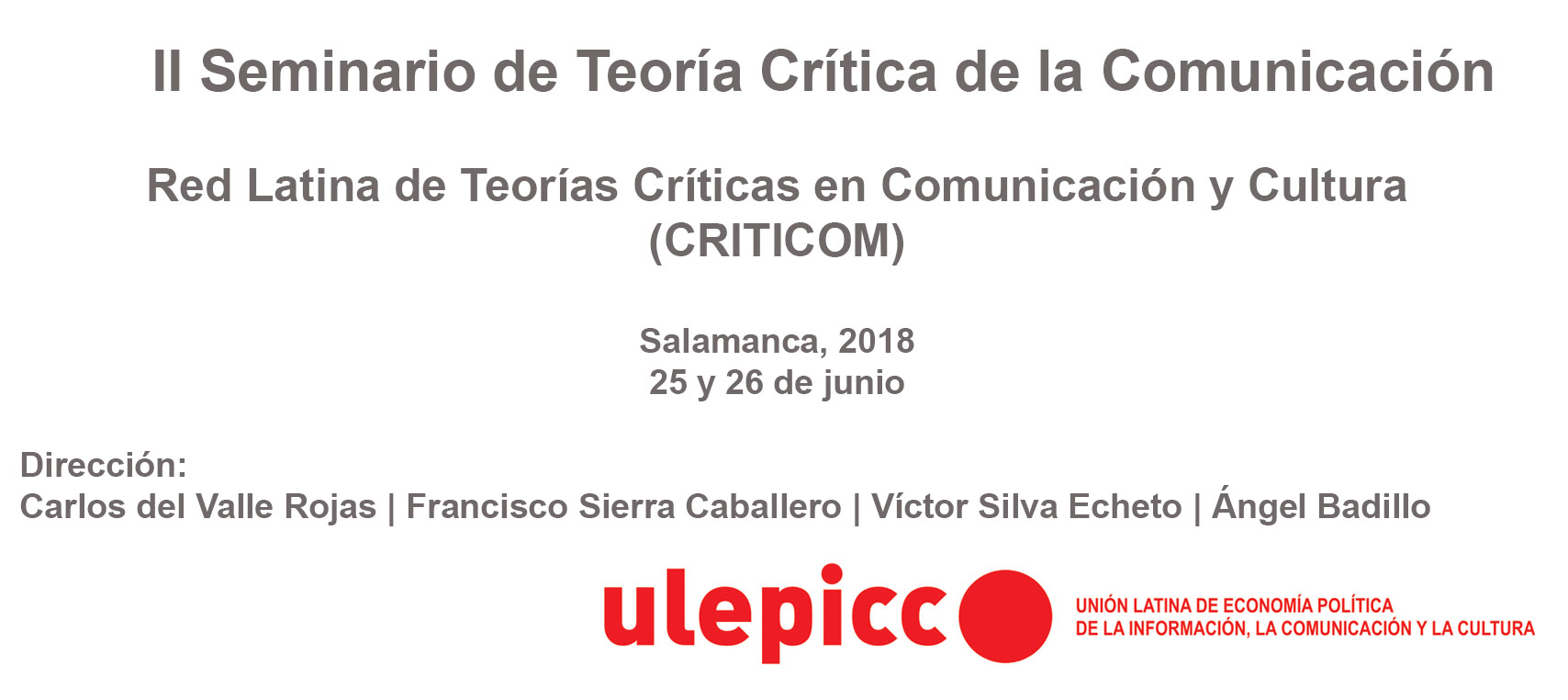 Ii Seminario De Teoría Crítica De La Comunicación Ulepicc